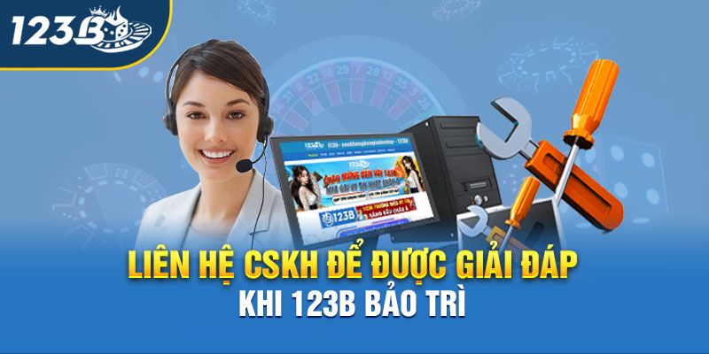 Chia sẻ các cách khắc phục tình trạng 123B bảo trì