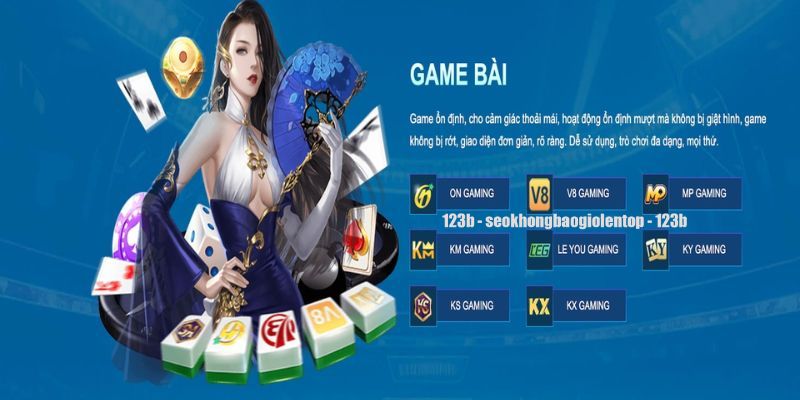 Danh sách các tựa game bài 123B