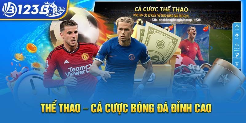 Thể thao 123B – Sân chơi cá cược uy tín minh bạch